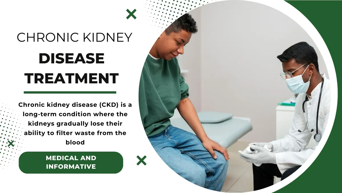 Chronic Kidney Disease Treatment